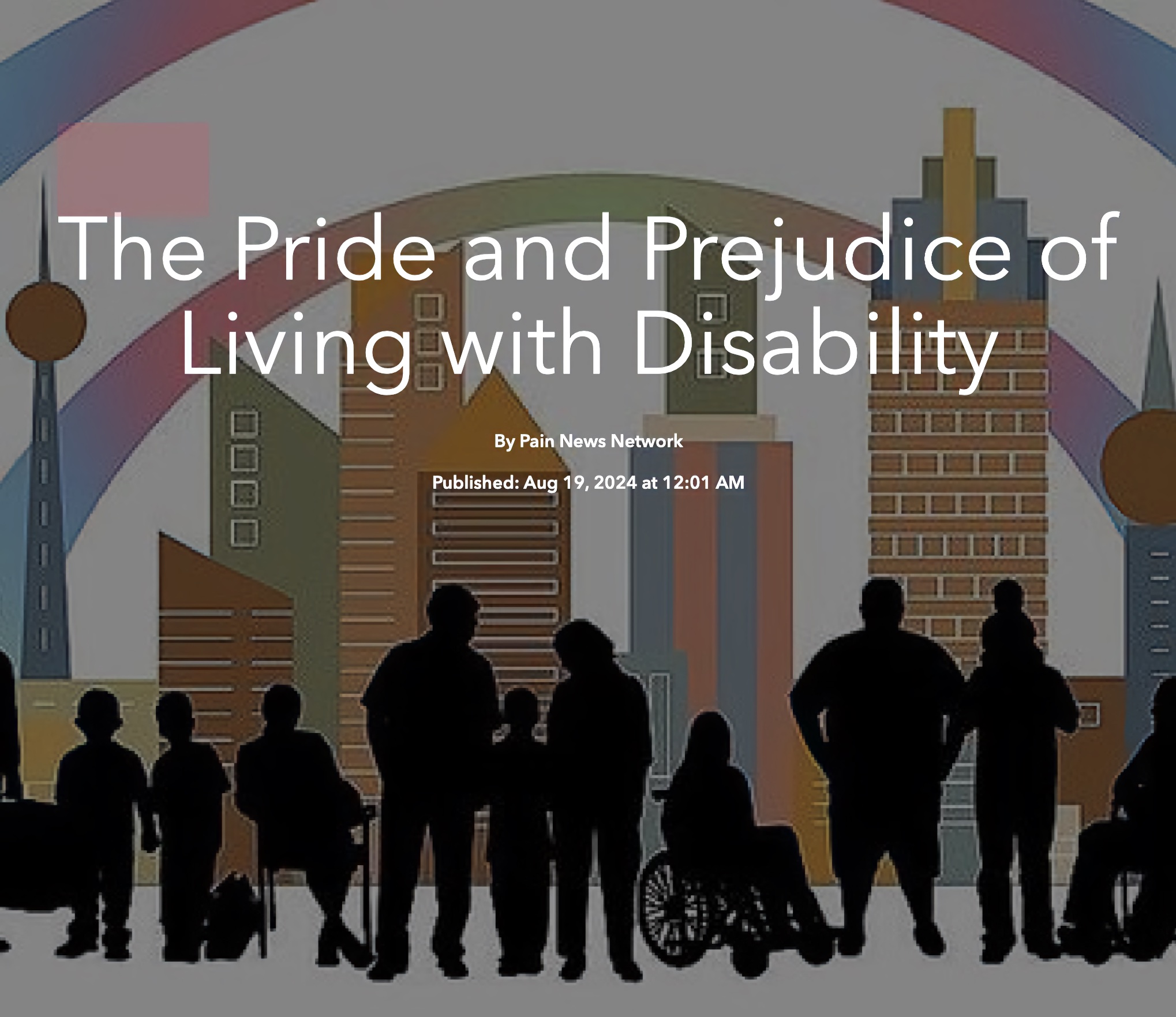 A row of silhouetted figures representing People with Disabilities, including a person using a wheelchair, a person with a cane, and people standing, is set against a colorful, abstract cityscape. A large rainbow arch spans across the top of the image, symbolizing inclusion.